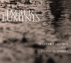 Winter Fallings And Dying Summers (coming soon)